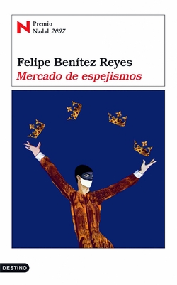 Mercado de espejismos