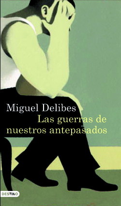 Las guerras de nuestros antepasados