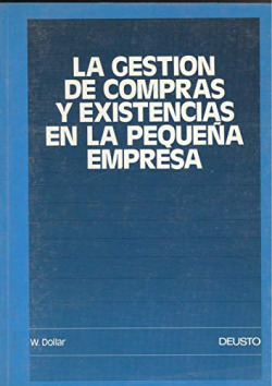 GESTION DE COMPRAS Y EXISTENCIAS EN LA PEQUEÑA EMPRESA