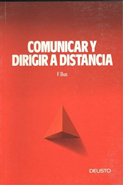 COMUNICAR Y DIRIGIR A DISTANCIA