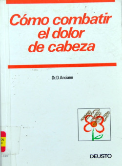 COMO COMBATIR EL DOLOR DE CABEZA