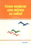 COMO MEJORAR UNO MISMO SU SALUD