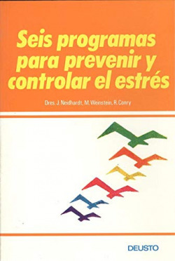 SEIS PROGRAMAS PARA PREVENIR Y CONTROLAR EL ESTRES