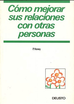 COMO MEJORAR SUS RELACIONES CON OTRAS PERSONAS
