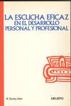 ESCUCHA EFICAZ EN DESARROLLO PERSONAL Y PROFESIONAL, LA