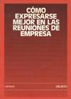 COMO EXPRESARSE MEJOR EN LAS REUNIONES