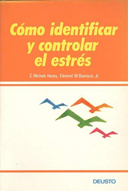 COMO IDENTIFICAR Y CONTROLAR EL ESTRES