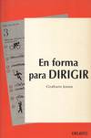 EN FORMA PARA DIRIGIR