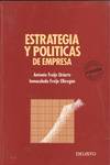 ESTRATEGIA Y POLITICAS DE EMPRESA