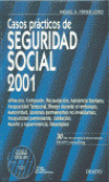 Casos prácticos de seguridad social 2001