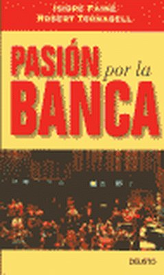 Pasión por la banca