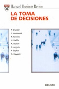 Harvard Businness Review la toma de decisiones