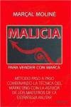 Malicia para vender con marca