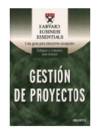 Harvard business essentials, gestión de proyectos