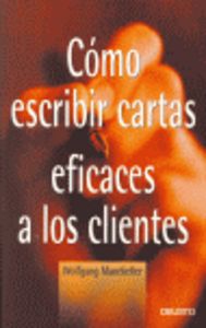 Cómo escribir cartas eficaces a sus clientes