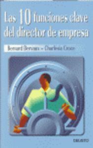 Las 10 funciones clave del director de empresa