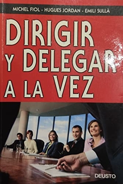 Dirigir y delegar a la vez