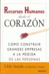 Recursos humanos desde el corazón