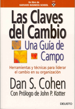 Las claves del cambio. Una guía de campo