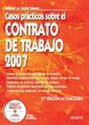 Casos prácticos sobre el contrato de trabajo 2007