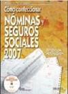 Cómo confeccionar nóminas y seguros sociales, 2007
