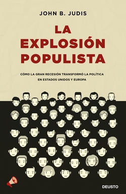 LA EXPLOSIÓN POPULISTA