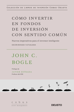 CÓMO INVERTIR EN FONDOS DE INVERSIÓN CON SENTIDO COMÚN