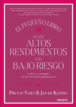 EL PEQUEÑO LIBRO DE LOS ALTOS RETORNOS CON BAJO RIESGO