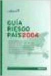 Guía riesgo país, 2004