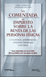 Ley comentada del impuesto sobre la renta de las personas físicas