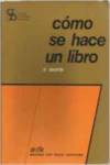 COMO SE HACE UN LIBRO/NUEVAS FRONTERAS GRAFICAS
