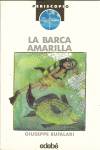 BARCA AMARILLA, LA