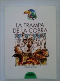 La trampa de la cobra