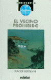 El vecino prohibido