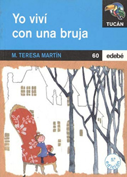 Yo viví con una bruja