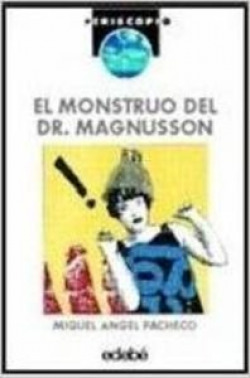 El monstruo del Dr. Magnusson