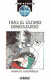 Tras el último dinosaurio