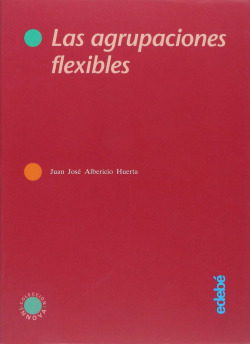 Las agrupaciones flexibles