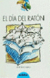El día del ratón