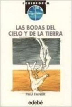 Las bodas del cielo y de la tierra