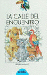 La calle del encuentro
