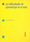 Las dificultades de aprendizaje en el aula