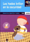 Las hadas brillan en la oscuridad