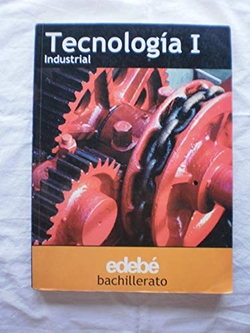TECNOLOGIA INDUSTRIAL 1º.BACHILLERATO