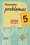 5.CUAD.RESUELVE PROBLEMAS (PRIMARIA)
