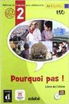 POURQUOI PAS (2O.ESO).LIVRE./DIFUSION-EDEBE