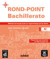 ROND-POINT (A2).CAHIER (BACHILLERATO)/DIFUSION-EDEBE
