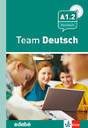 TEAM DEUTSCH (A1.2) LIBRO+CD /KLETT-EDEBE