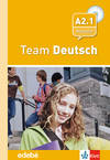 TEAM DEUTSCH (A2.1) LIBRO+CD /KLETT-EDEBE