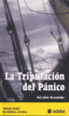 La tripulación del pánico